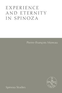 Bokomslag för "Experience and Eternity in Spinoza"