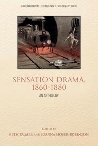 Bokomslag for "Sensation Drama, 1860–1880"