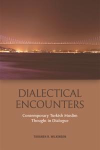 Dialectical Encounters