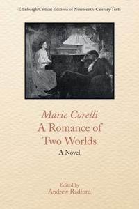 Bokomslag for "Marie Corelli, a Romance of Two Worlds"