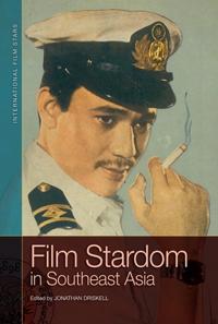 Bokomslag för "Film Stardom in South East Asia"