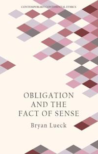 Bokomslag för "Obligation and the Fact of Sense"