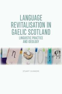 Bokomslag for "Language Revitalisation in Gaelic Scotland"
