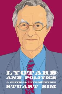 Bokomslag for "Lyotard and Politics"