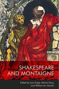 Bokomslag for "Shakespeare and Montaigne"