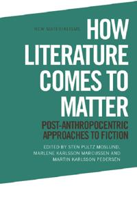 How Literature Comes to Matter