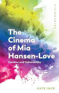Kirjan kansi "The Cinema of Mia Hansen-Løve"