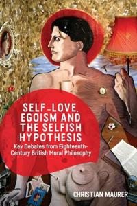 Bokomslag for "Self-Love, Egoism and the Selfish Hypothesis"