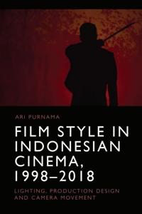Kirjan kansi "Film Style in Indonesian Cinema, 1998-2018"