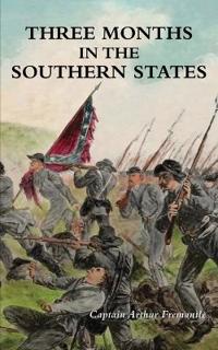 Bokomslag for "Three Months in the Southern States"