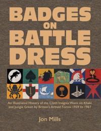 Bokomslag for "BADGES ON BATTLE DRESS"