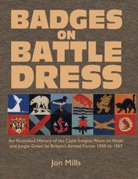 BADGES ON BATTLE DRESS