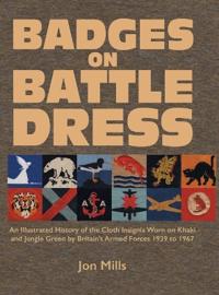 Bokomslag for "BADGES ON BATTLE DRESS"