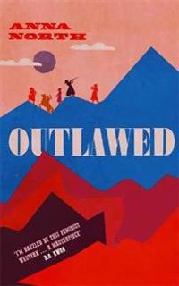 Outlawed - The Reese Witherspoon Book Club Pick