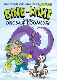 Dino-Mike and Dinosaur Doomsday
