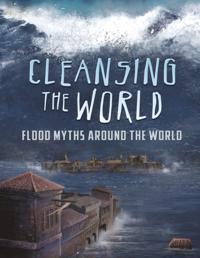 Cleansing the World