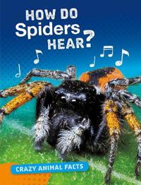 Bokomslag for "How Do Spiders Hear?"