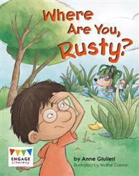Where Are You, Rusty?