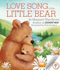 Love Song of the Little Bear