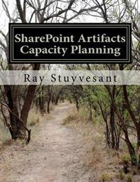 SharePoint Artifacts - 2010 Capacity Planning