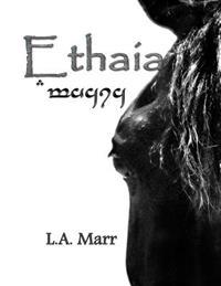 Ethaia: Large Print Edition