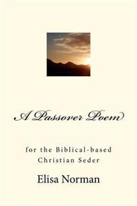 A Passover Poem