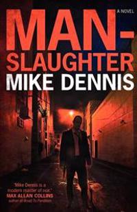 Man-Slaughter: Key West Nocturnes Series