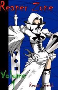 Reaper Zone Volume 1