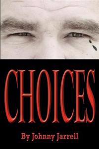 Choices