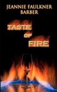 Taste of Fire
