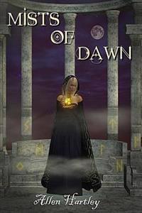 Mists of Dawn