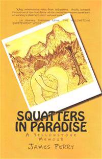 Squatters in Paradise