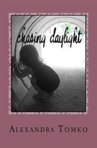 Chasing Daylight