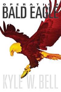Operation Bald Eagle