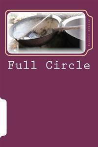 Full Circle: A West Indian Story