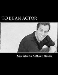 To Be an Actor