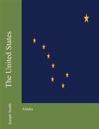 The United States: Alaska