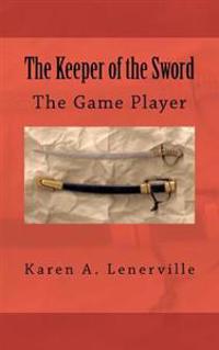 The Keeper of the Sword