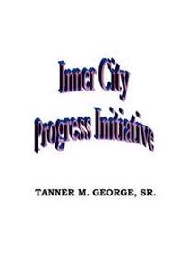 Inner city progress initiative