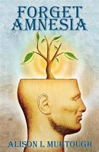 Forget Amnesia