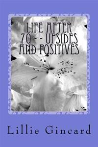 Life After 70