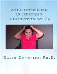 Anger Overload in Children