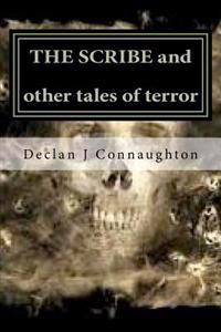The Scribe and other tales of terror