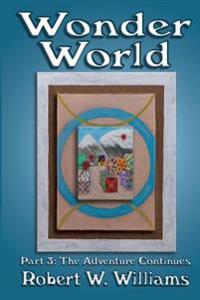 Wonder World 3: The Adventure Continues