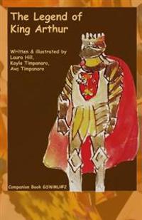 The Legend of King Arthur