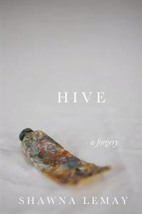 Hive: a forgery