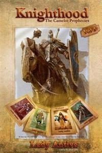 Knighthood: The Camelot Prophecies