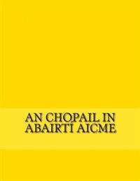 An Chopail in Abairtí Aicme