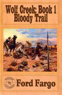 Bloody Trail