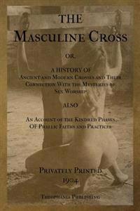 The Masculine Cross
